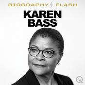 Podcast Karen Bass - Biography Flash