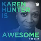 Podcast Karen Hunter Is Awesome!