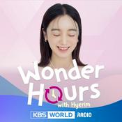 Podcast [KBS WORLD Radio] Wonder Hours with Hyerim