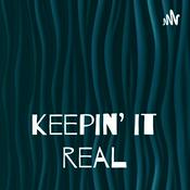 Podcast keepin' it real
