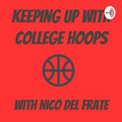 Podcast Keeping Up With College Hoops