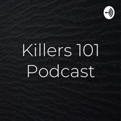 Podcast Killers 101 Podcast