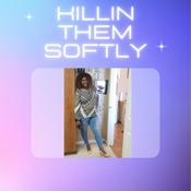 Podcast Killin them Softly