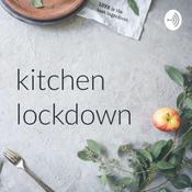 Podcast kitchen lockdown