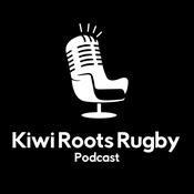 Podcast Kiwi Roots Rugby Podcast