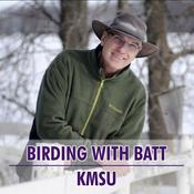 Podcast KMSU Birding With Batt