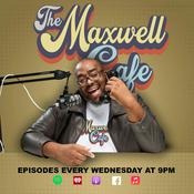 Podcast The Maxwell Cafe