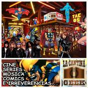 Podcast La Cantina Geek