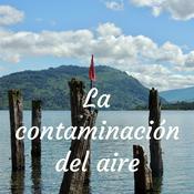 Podcast La contaminación del aire