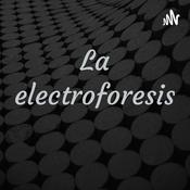 Podcast La electroforesis
