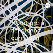 Podcast La Importancia del diseño curricular