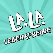 Podcast La la Lebensfreude
