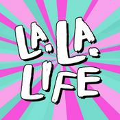 Podcast La La Life