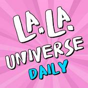 Podcast La La Universe Daily