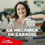 Podcast La Mecánica del caracol