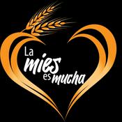 Podcast La Mies Es Mucha