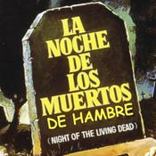 Podcast LA NOCHE DE LOS MUERTOS DE HAMBRE