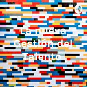 Podcast La nueva Gestión del Talento