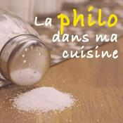 Podcast La Philo Dans Ma Cuisine
