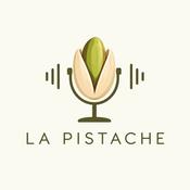 Podcast La Pistache
