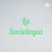 Podcast La Sociología