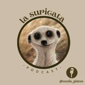 Podcast La suricata podcast