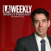 Podcast LA Weekly Weekly
