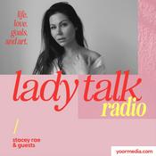 Podcast Lady Talk Radio
