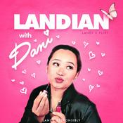 Podcast Landian with Dani