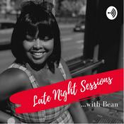 Podcast Late Night Sessions with Bean
