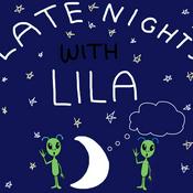 Podcast Late Nights With Lila
