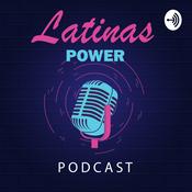 Podcast Latinas Power