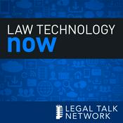 Podcast Law Technology Now