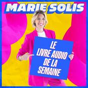 Podcast Le livre audio de la semaine by Europe 2