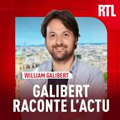 Podcast Galibert raconte l'actu