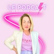Podcast Le Podcast de Angélique Chaignat