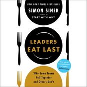 Podcast Leaders Eat Last by Simon Sinek, Book Summary, Podcast, English