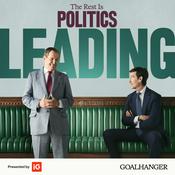 Podcast The Rest Is Politics: Leading