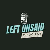Podcast Left Unsaid: An Austin Oaks Church Podcast