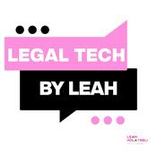 Podcast Legal Tech By Leah