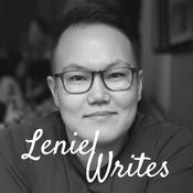 Podcast Leniel Writes: How Did I Get Here?