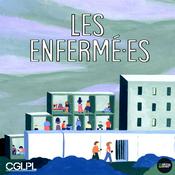 Podcast Les Enfermé·es
