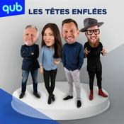 Podcast Les Têtes enflées