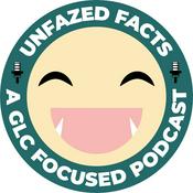 Podcast Unfazed Facts