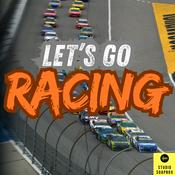 Podcast Let's Go Racing with Tyler Jones & Dominic Aragon
