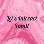 Podcast Let's Interact Tamil