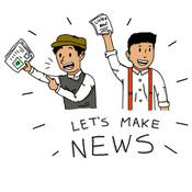 Podcast Let's Make News