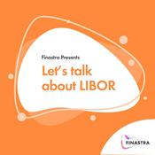 Podcast Let's Talk LIBOR