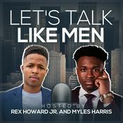 Podcast Let's Talk Like Men