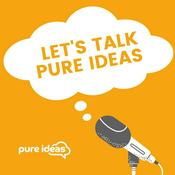 Podcast Let’s talk Pure Ideas